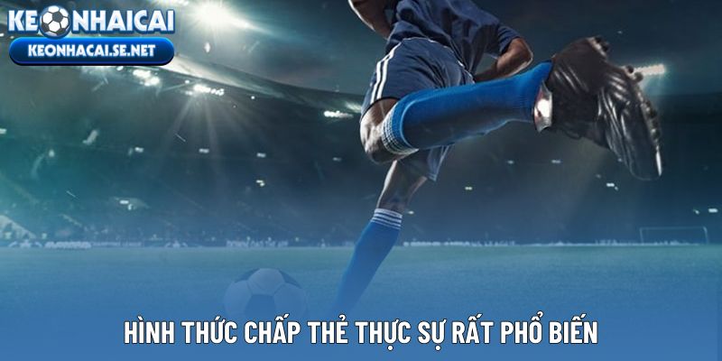 Hình thức chấp thẻ thực sự rất phổ biến